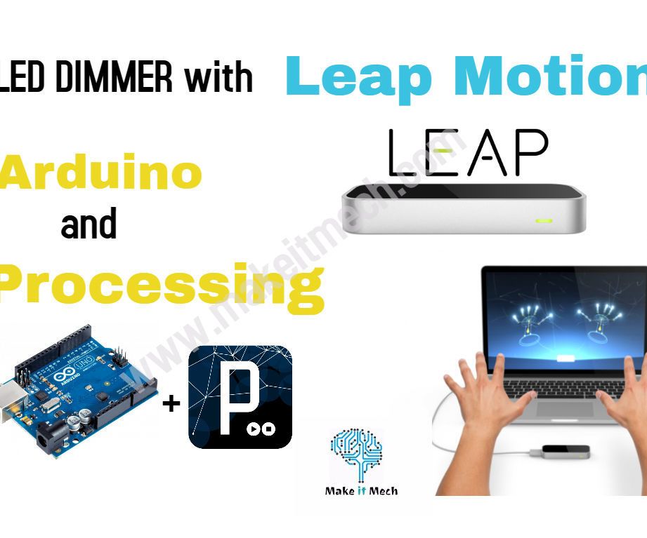 LED DIMMER WITH LEAPMOTION ARDUINO AND PROCESSING