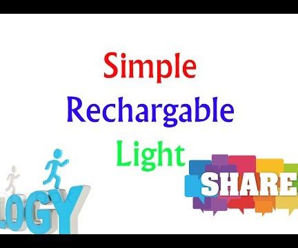 Simple Rechargable Light