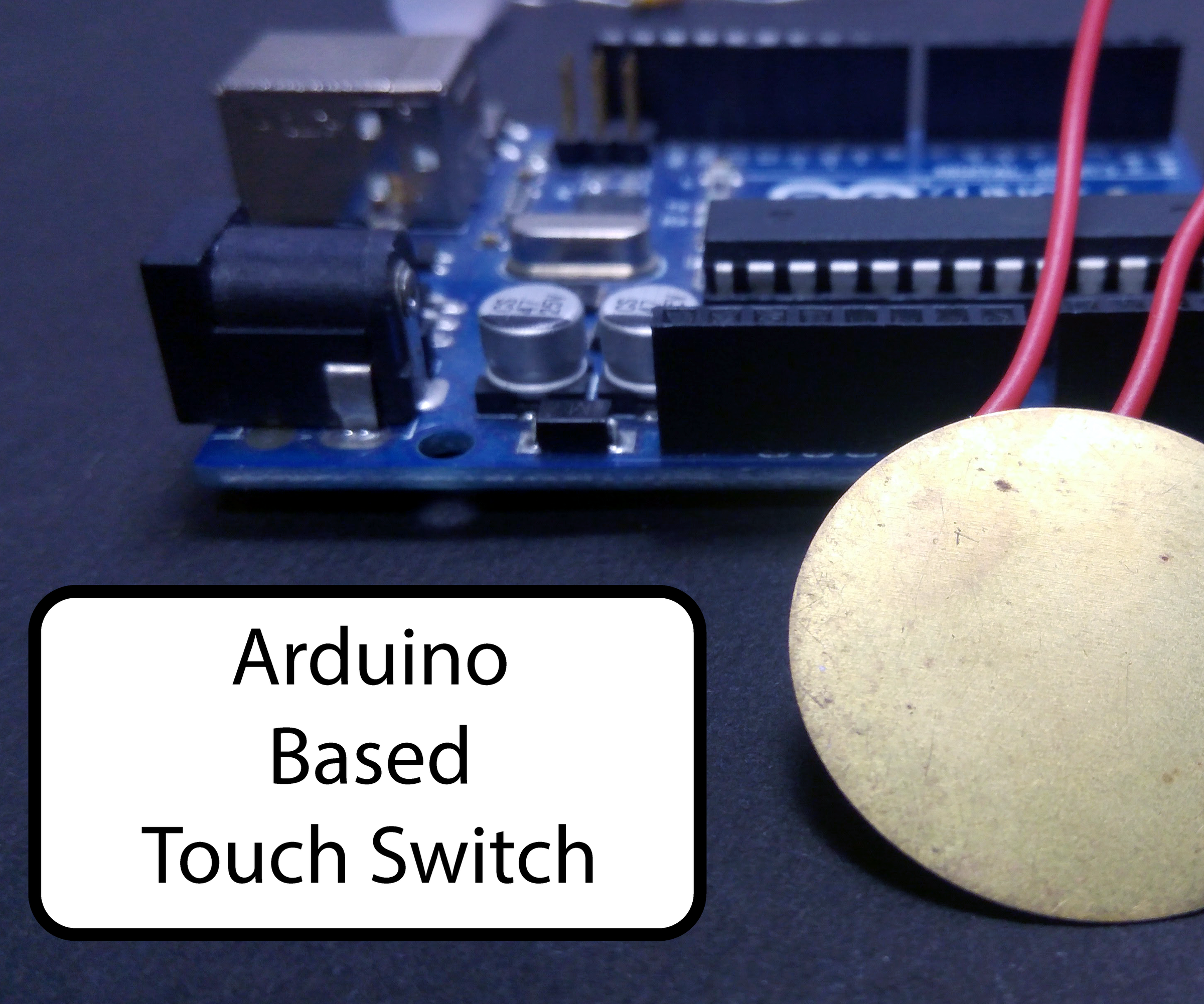 Arduino Based Touch Switch