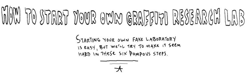 How to Start Your Own Graffiti Research Lab