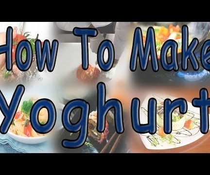 How to Make Yogurt