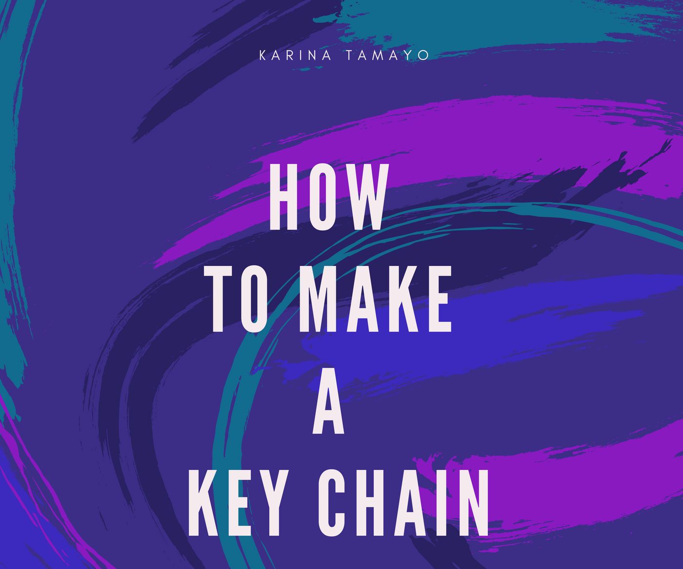 How to Make a Keychain