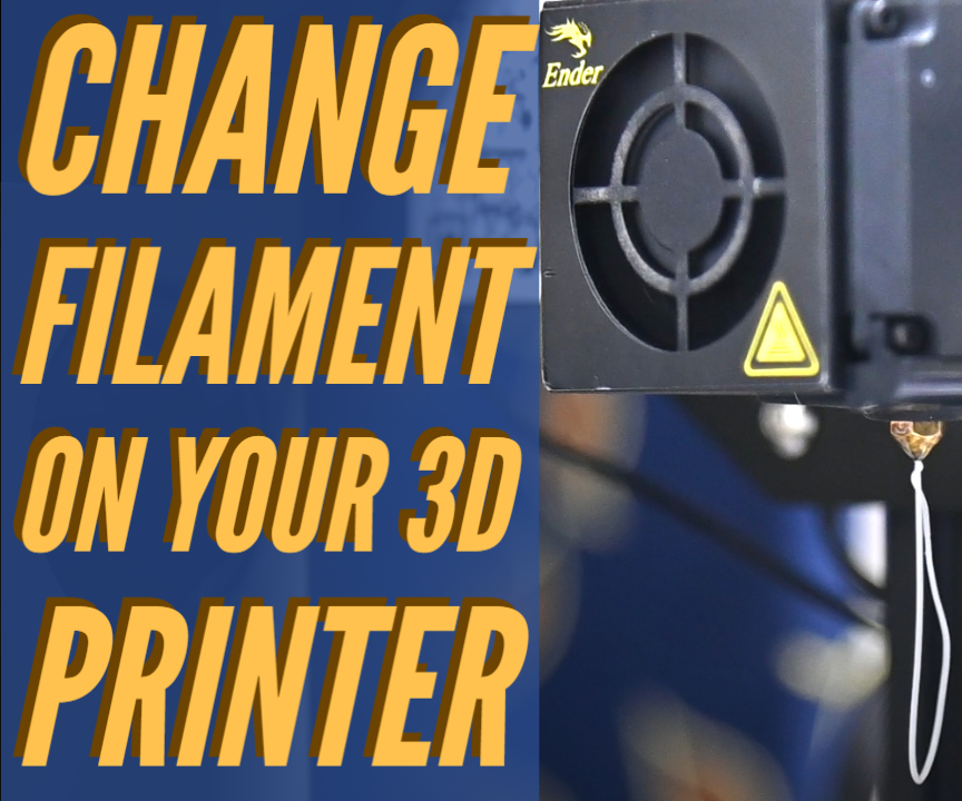 Change Filament on the Creality Ender 3 3D Printer