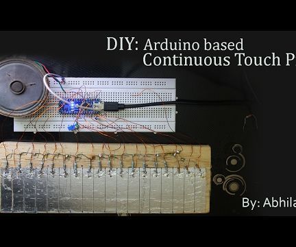 DIY: Arduino Based Continuous Touch Piano 
