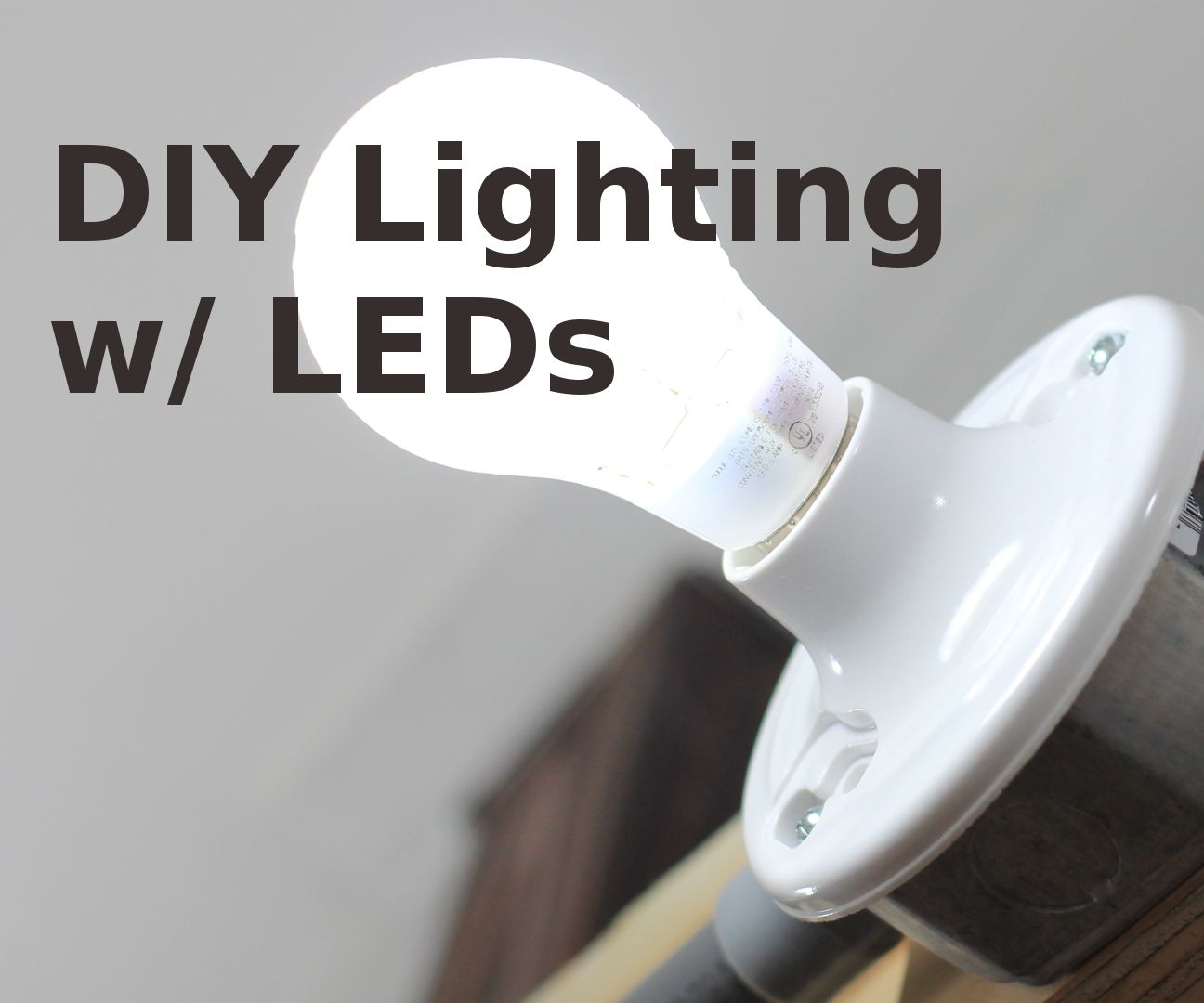 Make Your Own Design W/ DIY LED Lighting