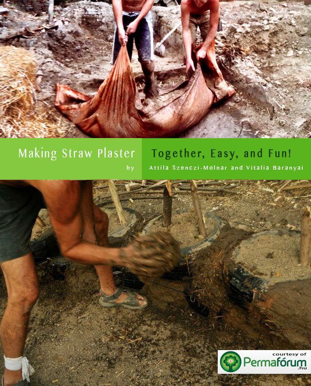 Making Straw Clay Plaster: Together, Easy, and Fun!