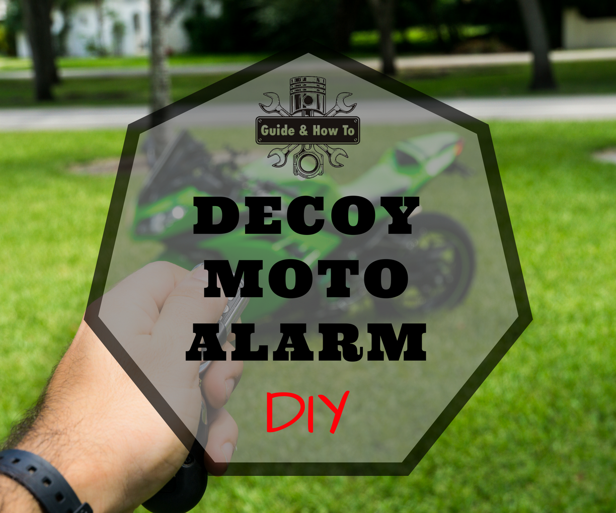 DIY - Decoy Alarm for Motorcycles