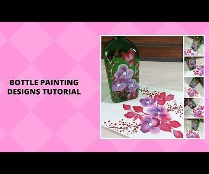 BOTTLE PAINTING DESIGNS TUTORIAL