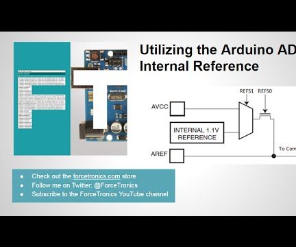 How and Why to Use the Arduino ADC Internal Reference - Instructables