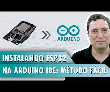 Installing ESP32 on Arduino IDE: the Easy Method