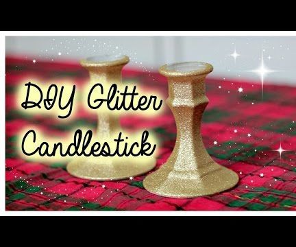 Glitter Candlesticks