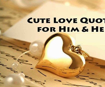 Share Your Love Towards Other With Love Quotes for Him or Her