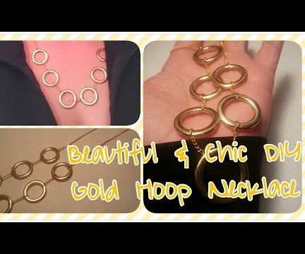 DIY Beautiful & Chic Gold Hoop Necklace