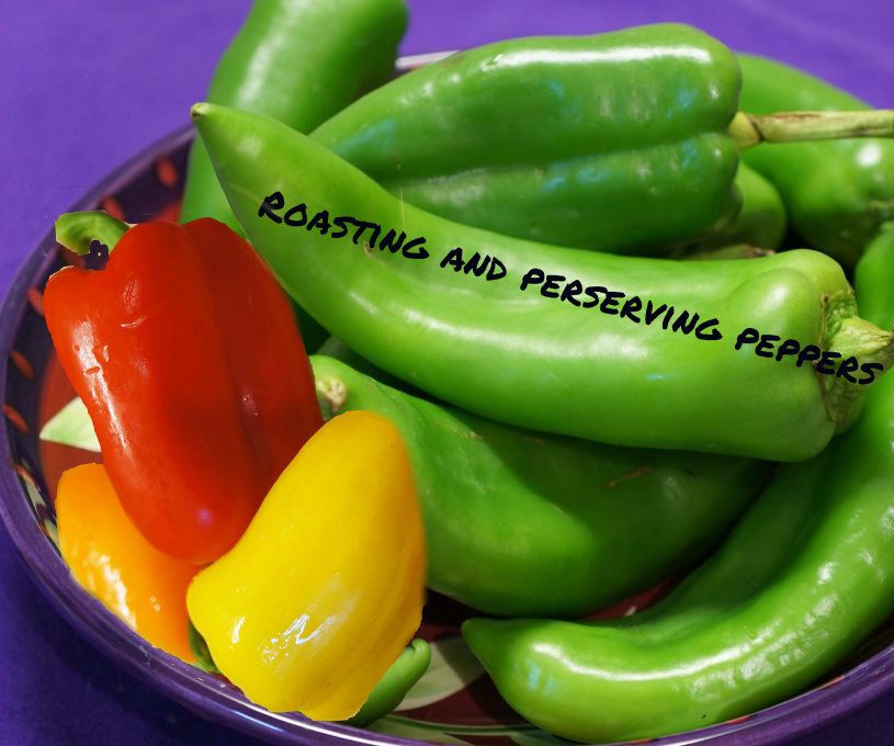 Roasting and Preserving Peppers 