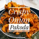 Crispy Onion Pakodas