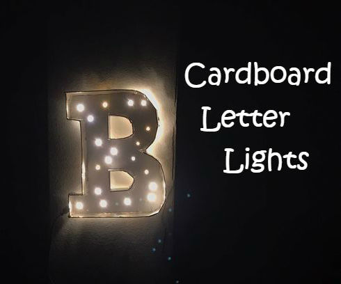 Cardboard Letter Lights
