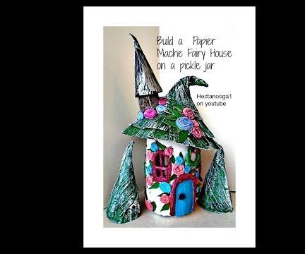 DIY PIXIE-fairy HOUSE FROM a PICKLE JAR