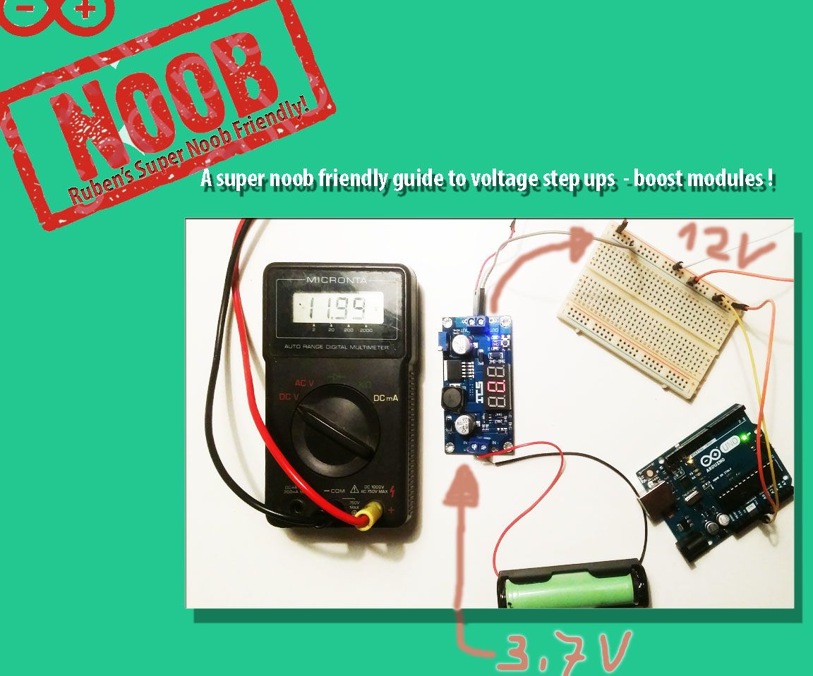 Powering Something That Requires a Higher Voltage Than Your Battery Can Supply: THE 2016 SUPER NOOB FRIENDLY WAY