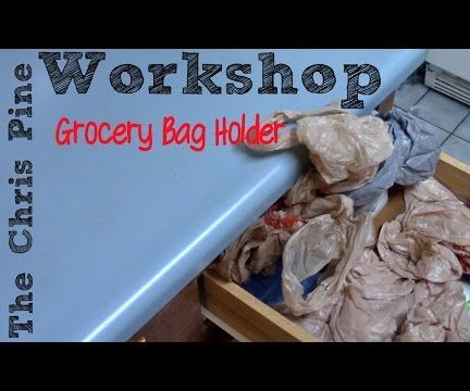 How to Make a Grocery Bag Holder