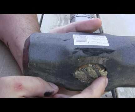 Fixing a Sledge Hammer or Axe Handle