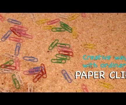 14 Creative Ways With Ordinary Paper Clips
