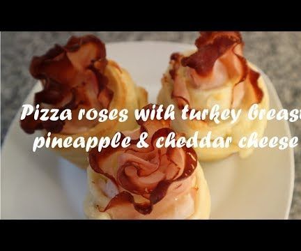 Pizza Roses With Turkey Breast, Pineapple & Cheddar Cheese Recipe