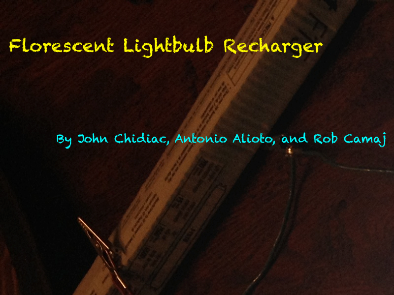 Florescent Lightbulb Recharger