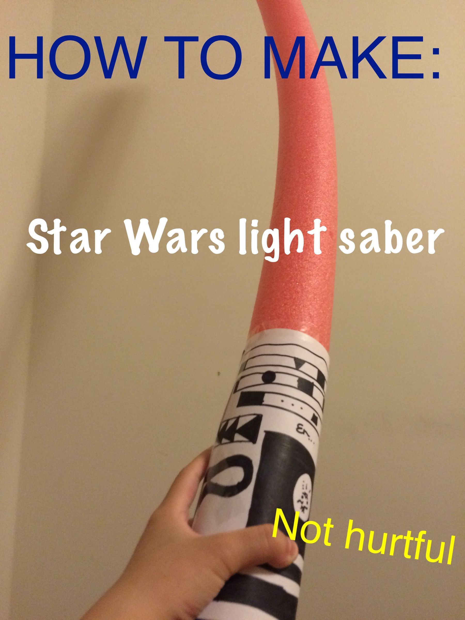 How To Make Star Wars Light Saber
