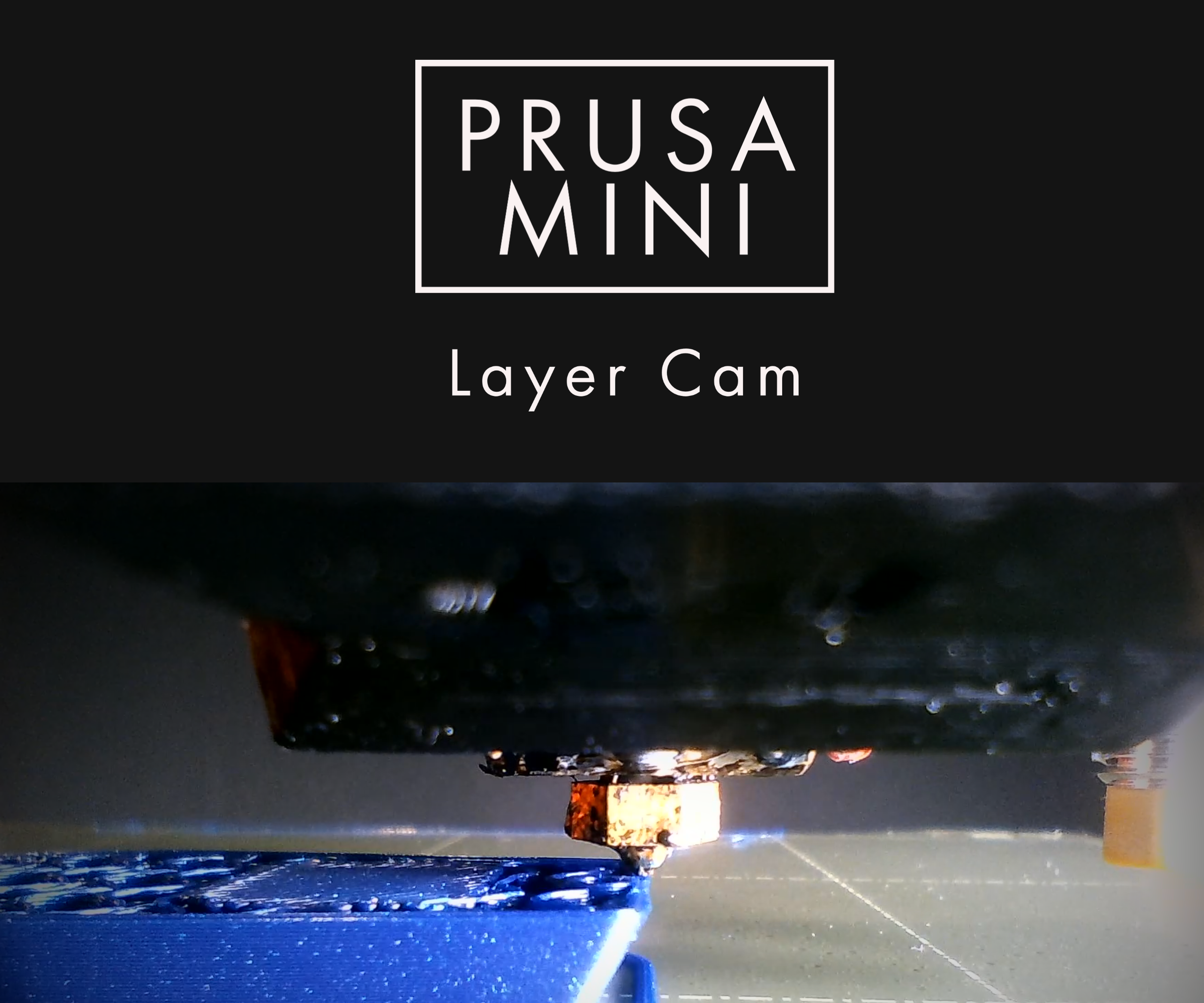 3D Printer Layer Cam (Nozzle Cam) - Prusa Mini
