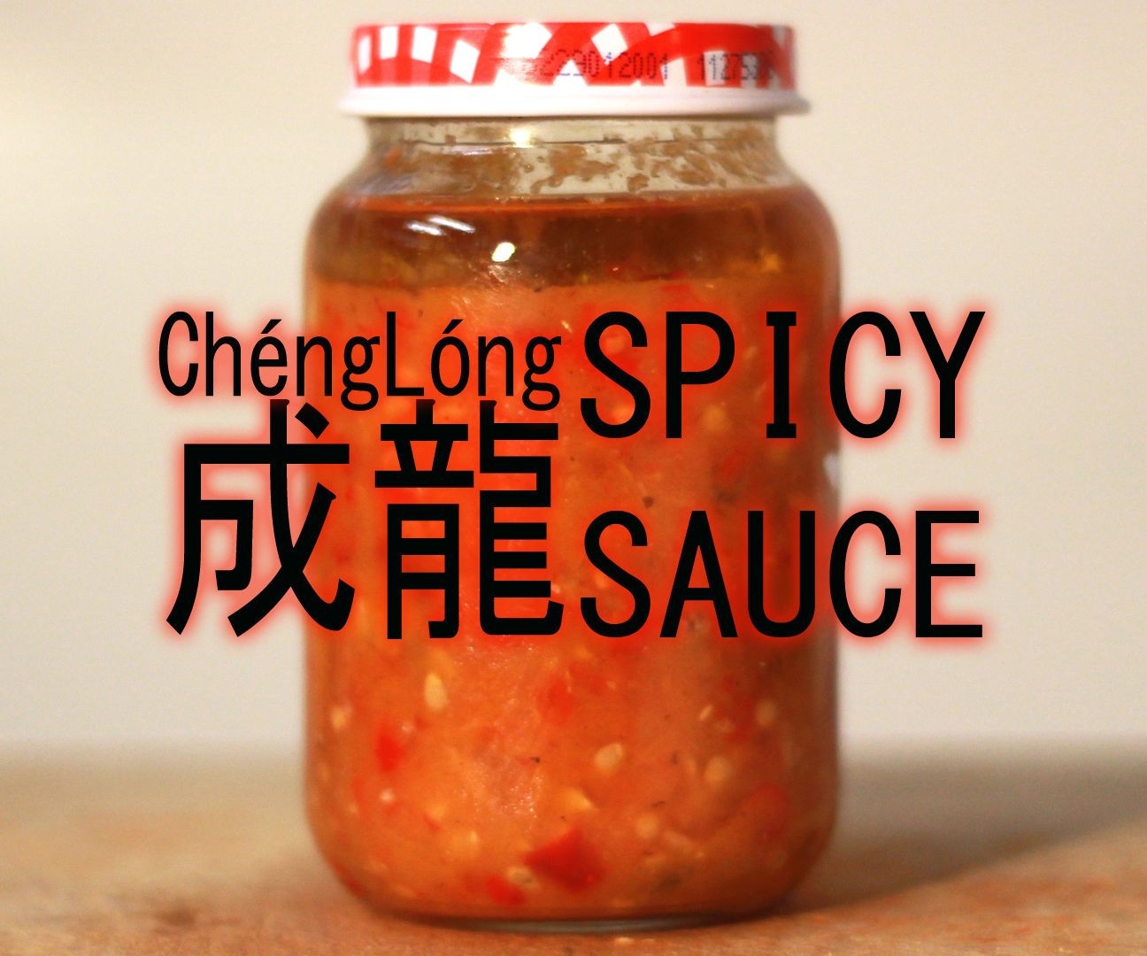 ChengLong Spicy Sauce