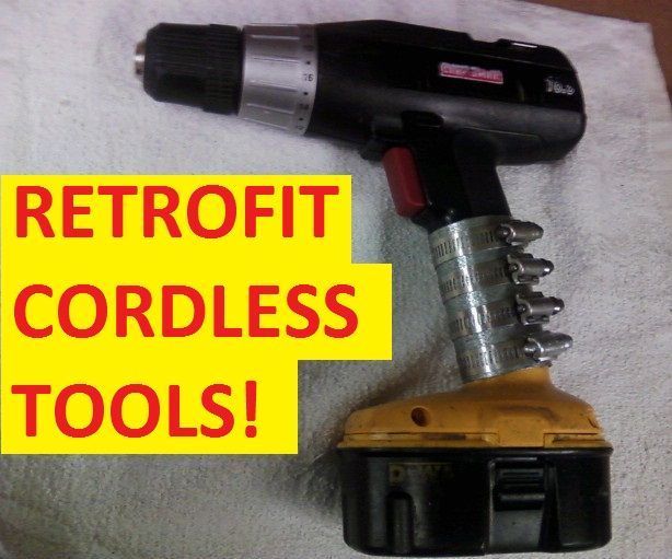 BATTERY RETROFIT FOR CORDLESS TOOLS!