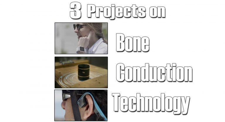 3 DIY Projects on Bone Conduction Technology