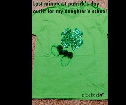 Last Minute St Patrick's Day Outfit for My Daughter's School 