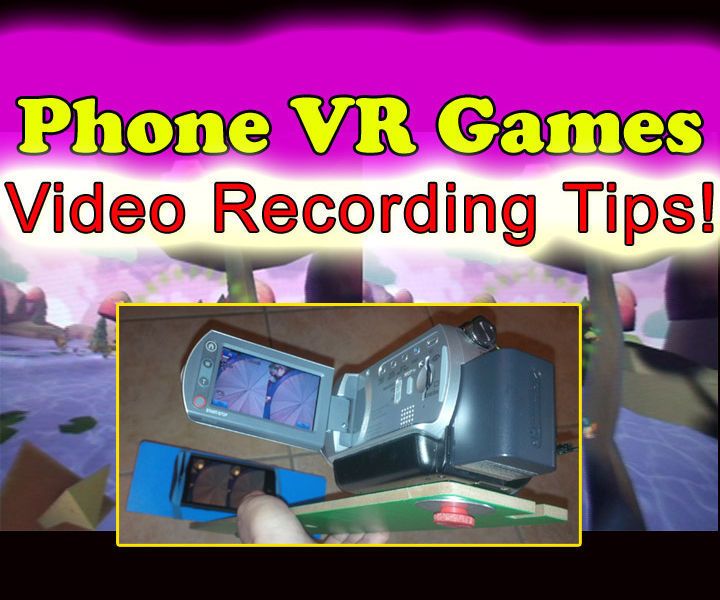 IPhone Android Google Cardboard VR 3D Gaming Video-Recording Rig!