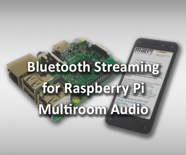Bluetooth Streaming for Raspberry Pi Multiroom Audio 5 Steps