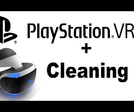 How to Clean the Playstation VR