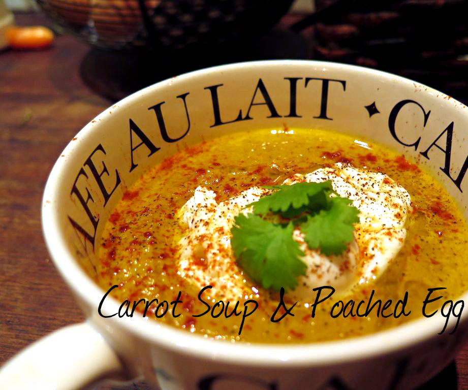 Curried carrot & Corainder soup with a Poached Egg