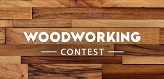 Woodworking Contest