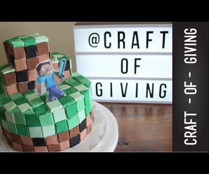 EASY MINECRAFT Cake for the None-Cake Decorator | Craft of Giving 