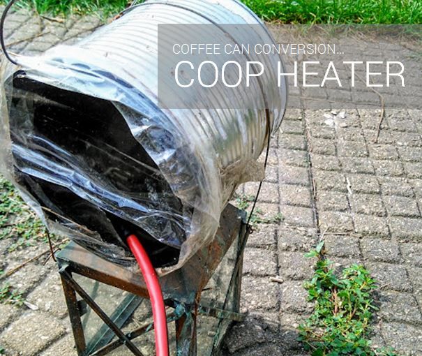 Chicken Coop Coffee Can Heater : 5 Steps (with Pictures) - Instructables