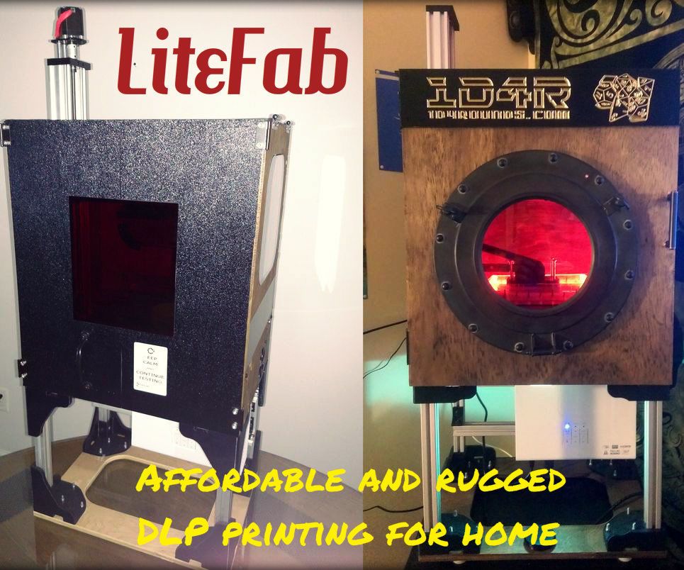 The LiteFab - The affordable and rugged DLP printer for home