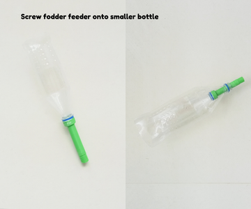 Screw the Fodder Feeder Onto Smaller Bottle