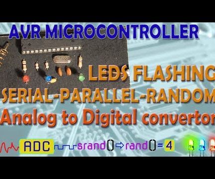 AVR Microcontroller. LEDs Blinking in "serial", "parallel" and "random" Modes. Using the Analog Digital Convertor to Read Digital Values As Seed Values for Random Number Generator