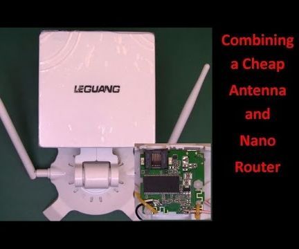 Combining a Cheap Antenna and Nano Router