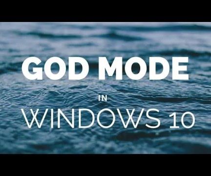 God Mode in Windows 10
