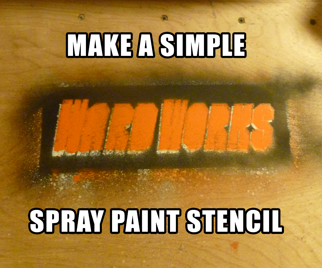 Simple Spray Paint Stencil