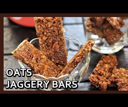 Oats Jaggery Bars- Ingredients Required