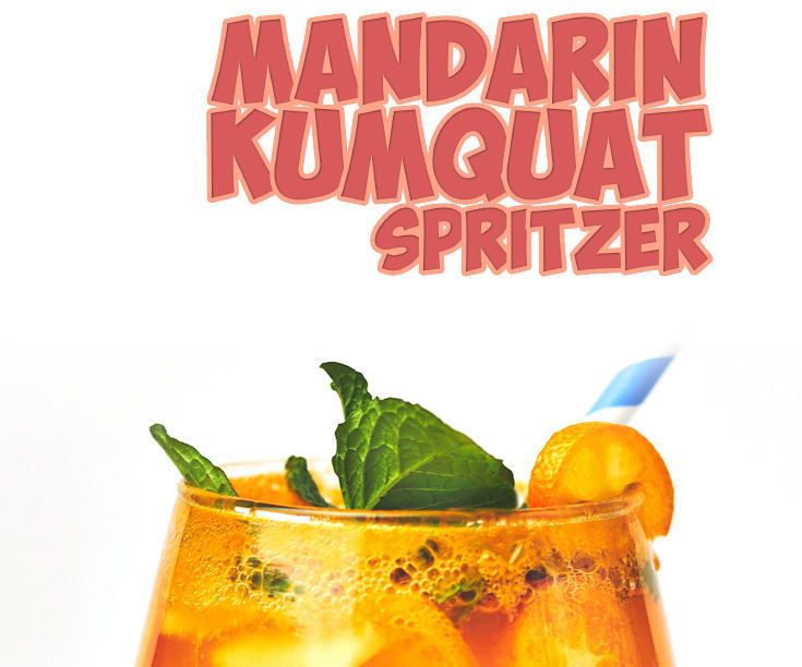 Mandarin Kumquat Spritzer