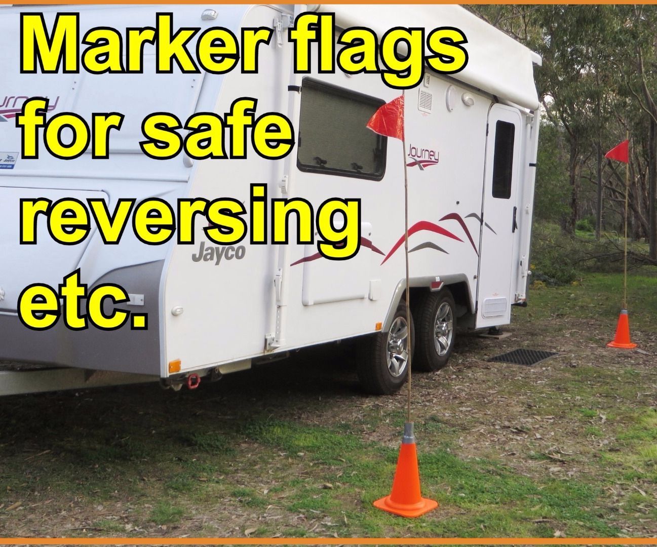 Marker Flags for Reversing Car/Trailer Safely