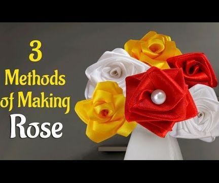 DIY Flowers: Learn How to Make 3 Methods Satin Ribbon Rose.